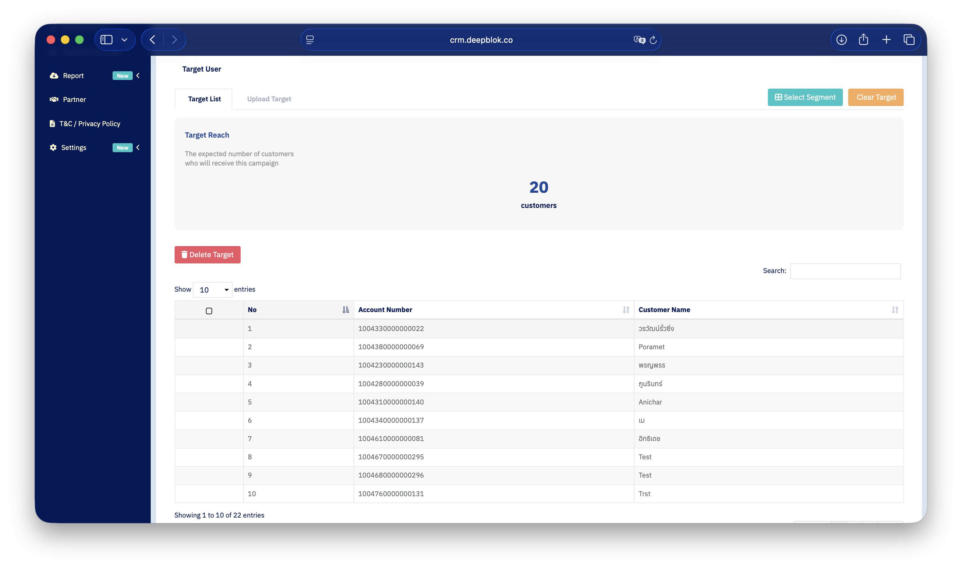 5.3.2 ส่วน Target User ที่เลือกกลุ่มแล้ว เห็นแท็บ Target List / Segmentation กับ Upload Target ปุ่ม Clear Target สีส้มมุมขวาบน และตัวเลขใน Target Reach ที่ไม่ใช่ศูนย์
