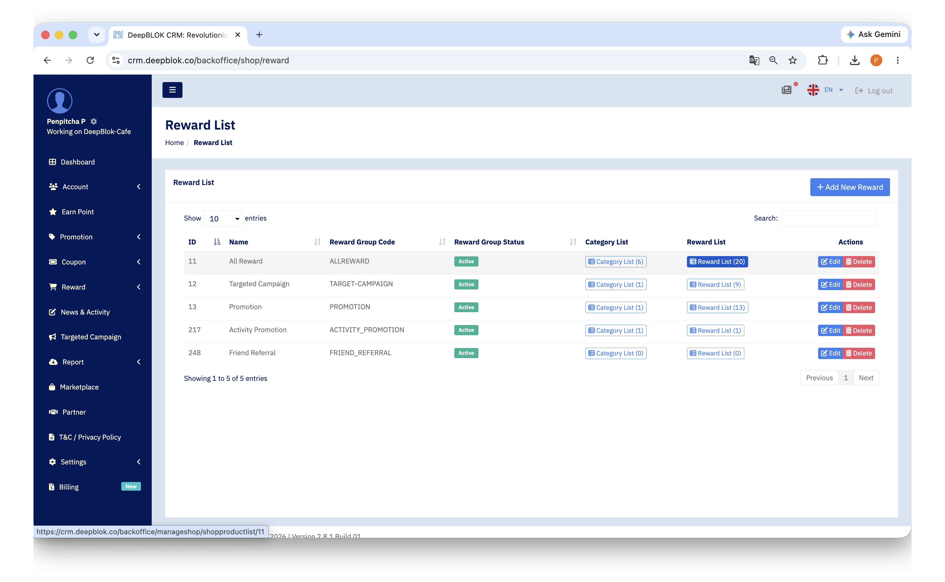1.13.1 the group-level Reward List page showing the Reward Group Code and Reward Group Status columns — highlight the Reward List (n) button in the right-hand column.